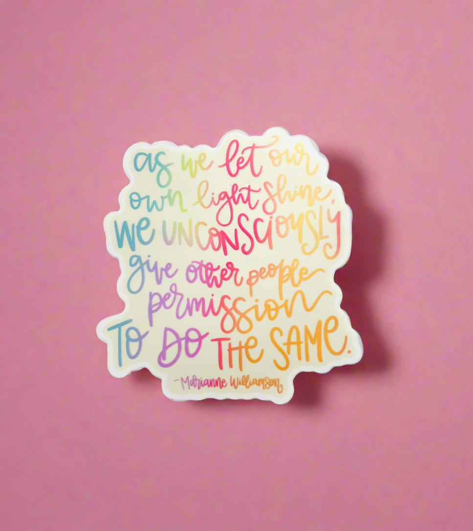 Permission to Shine Quote Sticker